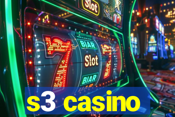 s3 casino